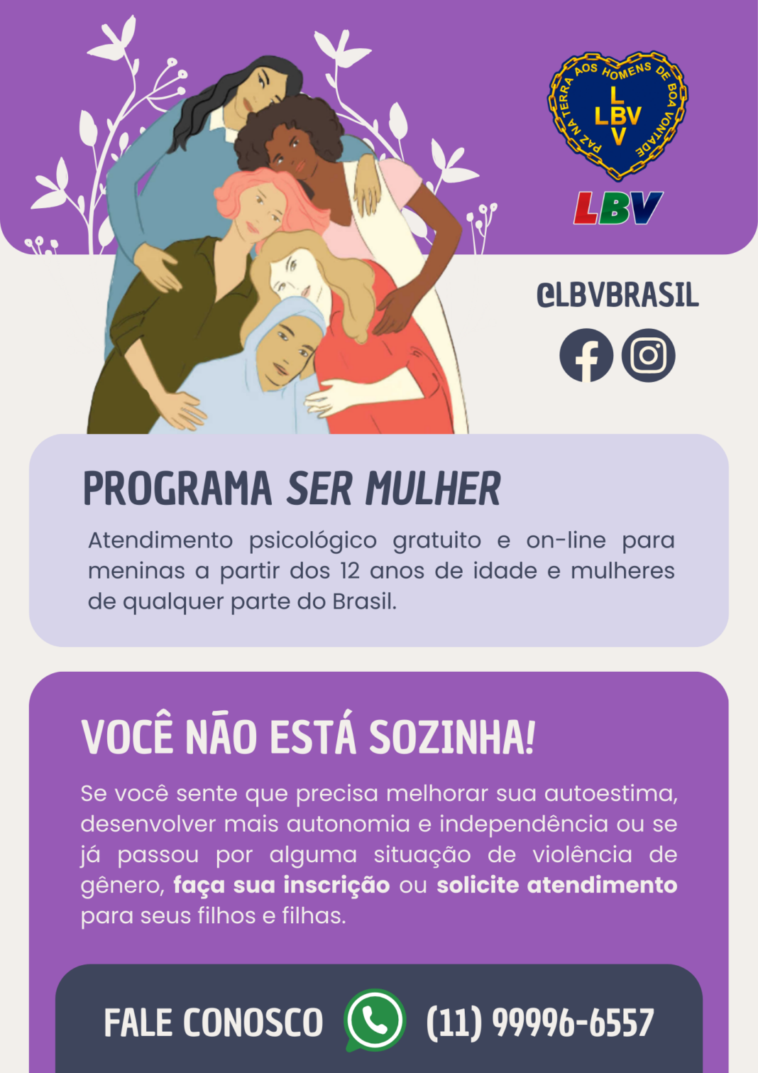 Programa da LBV ajuda a encerrar ciclos de violência contra a mulher