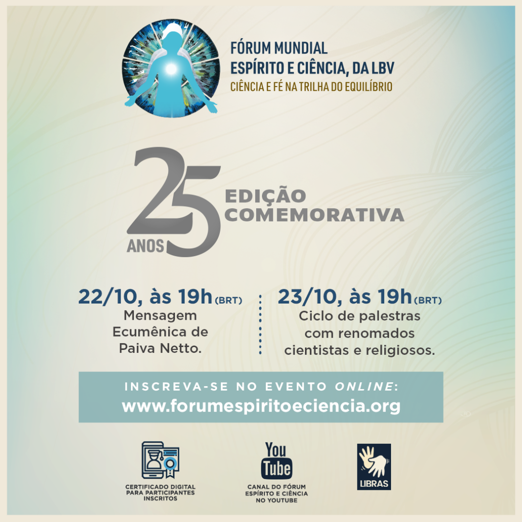 Vem aí: Fórum Mundial Espírito e Ciência celebra 25 anos com evento on-line