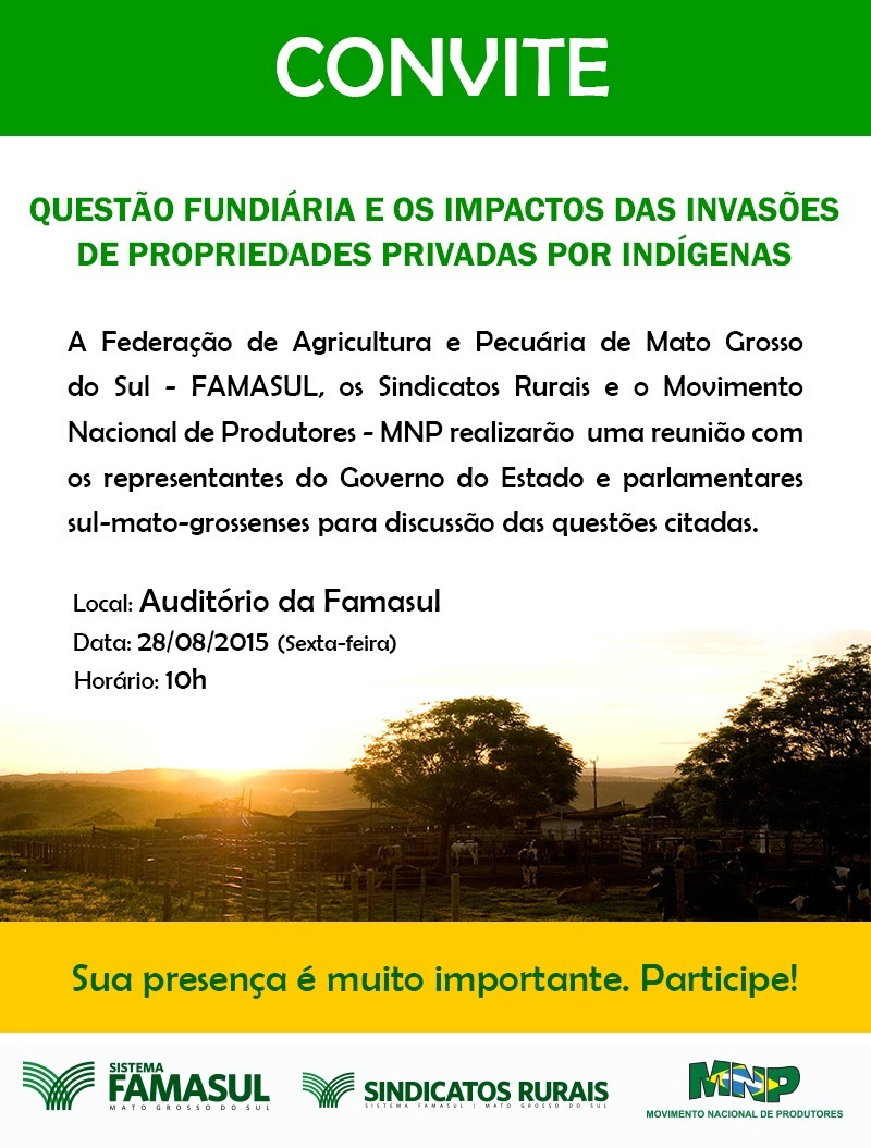 Famasul reúne lideranças nesta sexta para debater o impacto das invasões indígenas