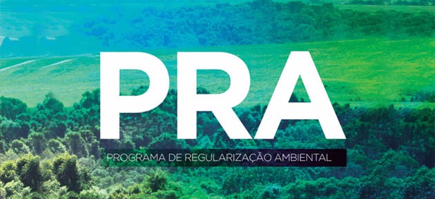 Governo anuncia Programa de Regularização Ambiental (PRA)