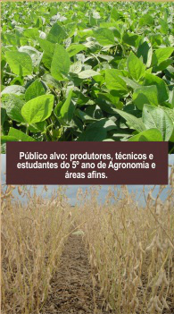 Embrapa realiza hoje capacitação de produtores de soja Realiza na sexta-feira, 13 setembro, das 7h30 às 16h30 o Seminário de Atualização Tecnológica da Cultura da Soja. Convidando produtores e acadêmicos para a participação. (Foto: Divulgação)