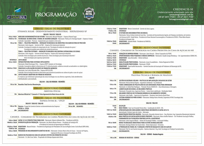Dourados sedia o maior evento sucroenergético do Centro Oeste Programação, cadastramentos e maiores informações para o evento em sua pagina oficial: http://www.canasuleagrometal.com.br(Foto: Divulgação)