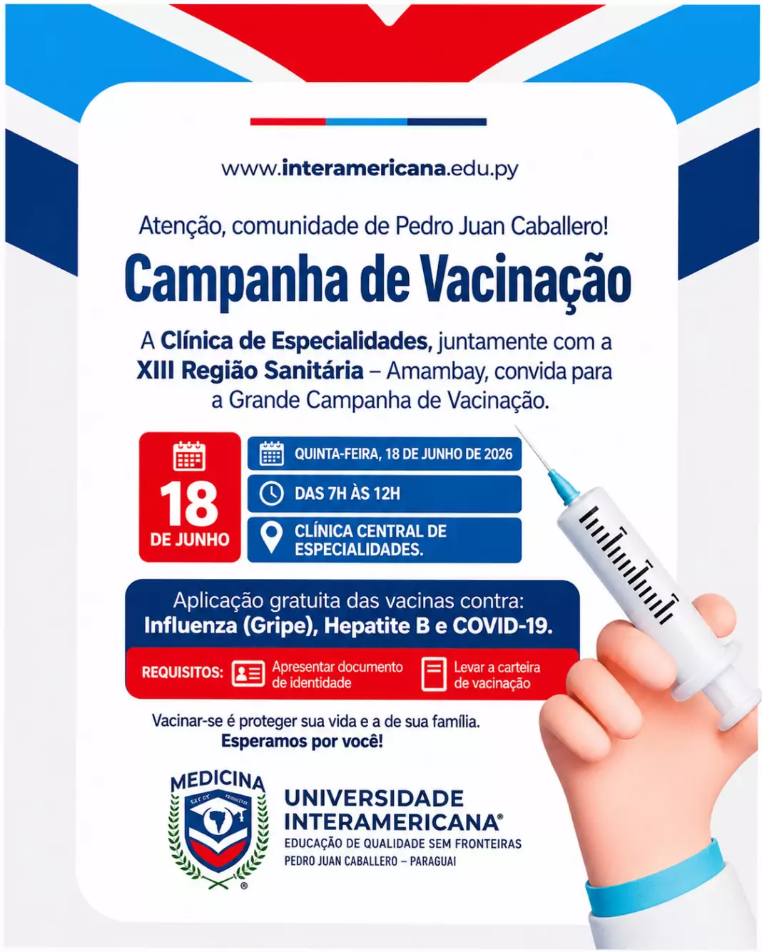 Parceria entre a Universidade Interamericana e a XIII Região Sanitária de Amambay busca ampliar a cobertura vacinal e reforçar a prevenção de doenças na fronteira.